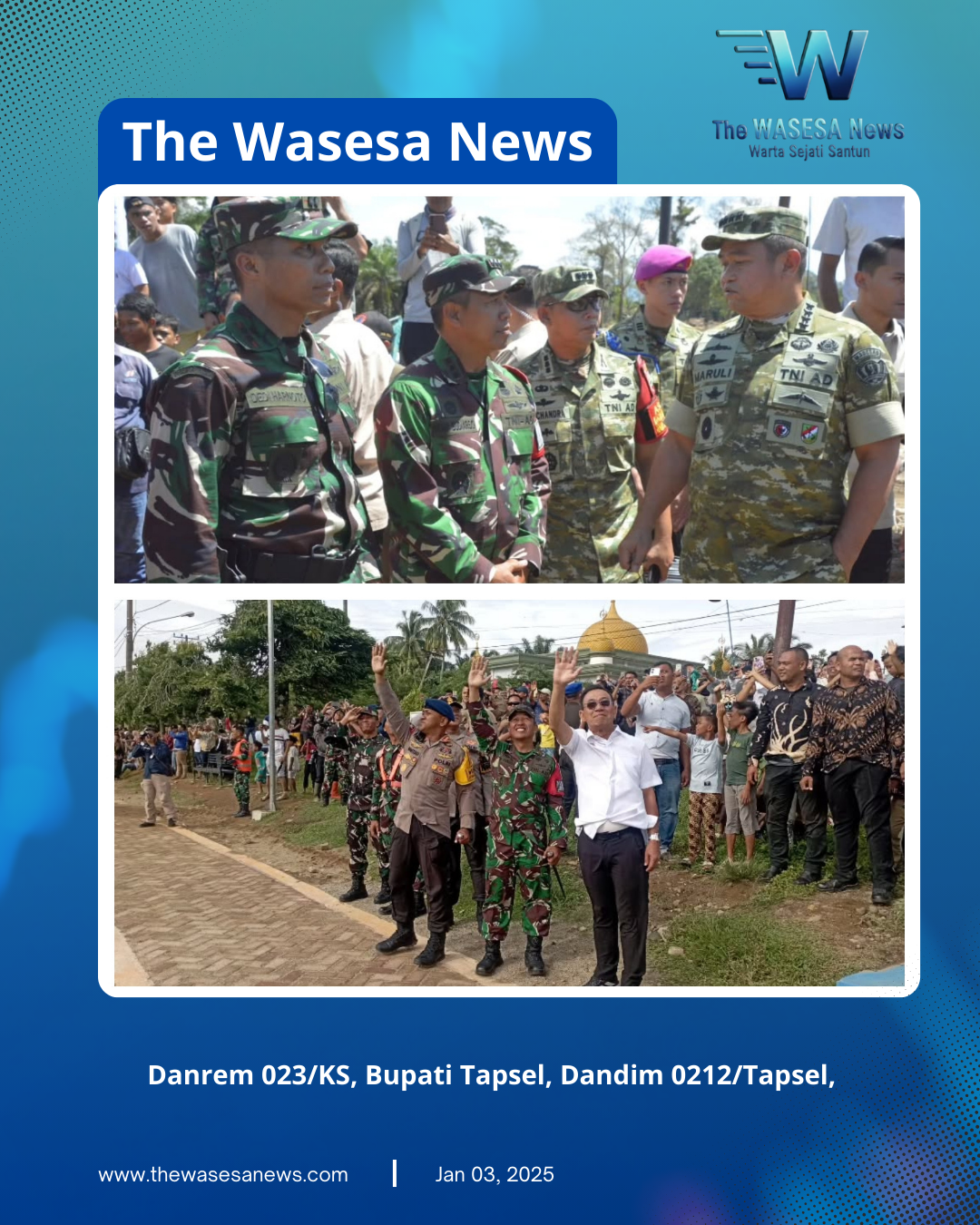 Danrem 023-KS, Bupati Tapsel, Dandim 0212-Tapsel