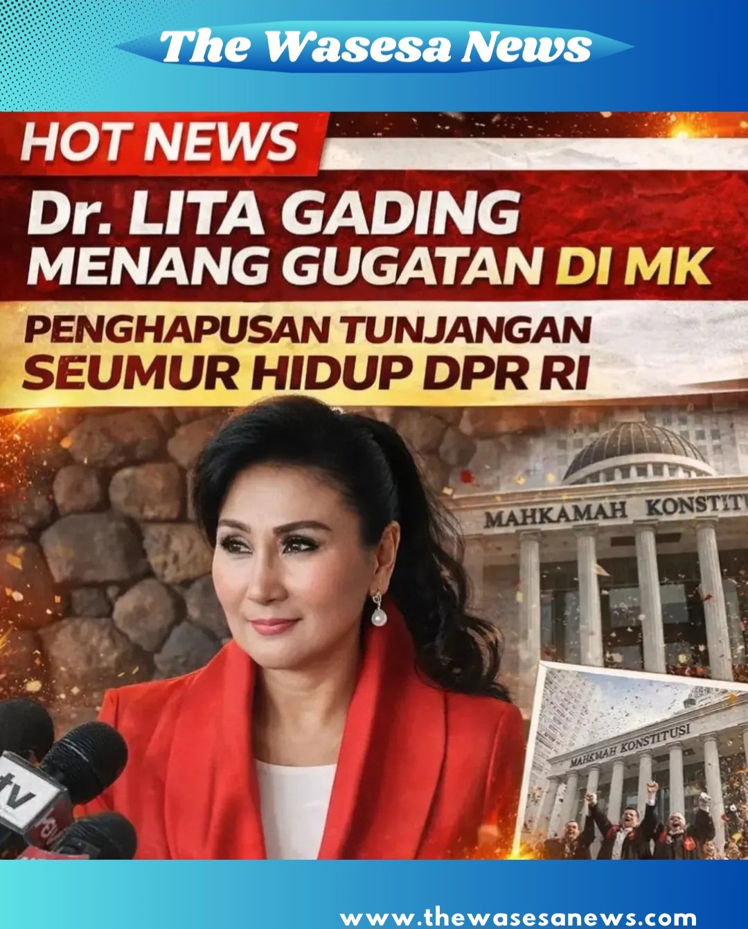 Putusan Bersejarah MK - thewasesanews.com