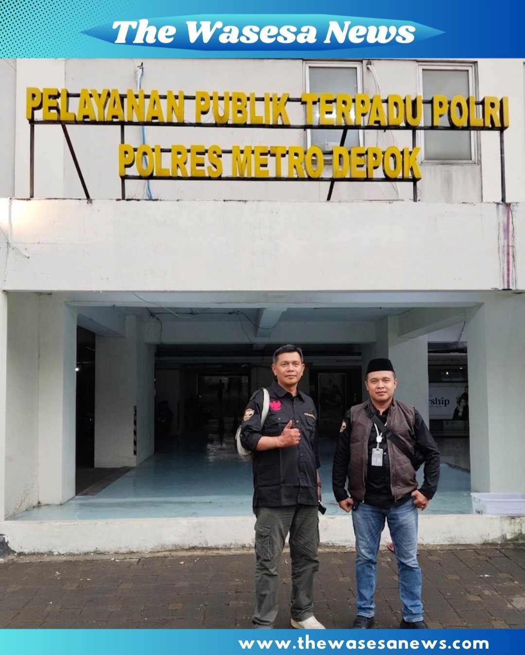 Ketua & Wakil Ketua DPD Jawa Barat LBH Harimau Raya Pada Saat Di Polres Metro Depok. - thewasesanews.com