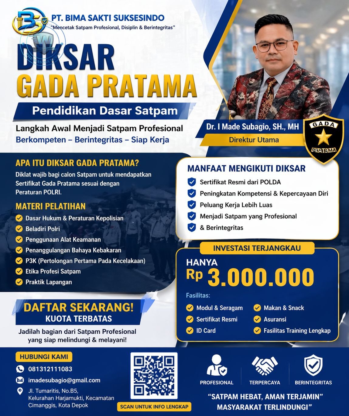 Brosur Pendidikan Dasar Gada Pratama Satpam Profesional PT Bima Sakti Suksesindo di Depok dengan foto Direktur Utama Made Subagio. - thewasesanews.com