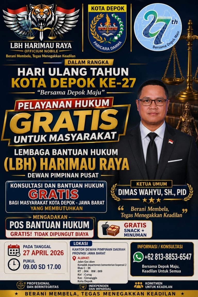 HUT Kota Depok ke-27 LBH Harimau Raya Gelar Konsultasi Hukum Gratis dan Posbakum bagi Masyarakat Kurang Mampu. - thewasesaness.com