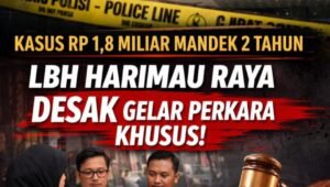 LBH Harimau Raya Desak Polda Metro Jaya Gelar Perkara Khusus Kasus Rp1,8 Miliar. - thewasesanews.com