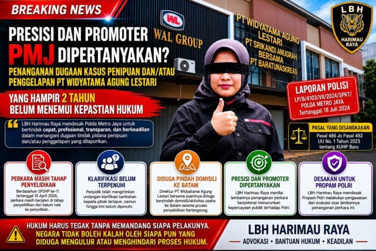LBH Harimau Raya Pertanyakan Kepastian Hukum Kasus PT Widyatama di PMJ. - thewasesanews.com