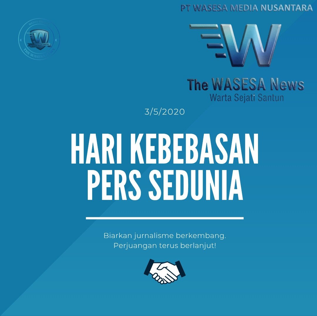 Thewasesanews.com: Kebebasan Pers Adalah Napas Demokrasi Bangsa. - thewasesanews.com