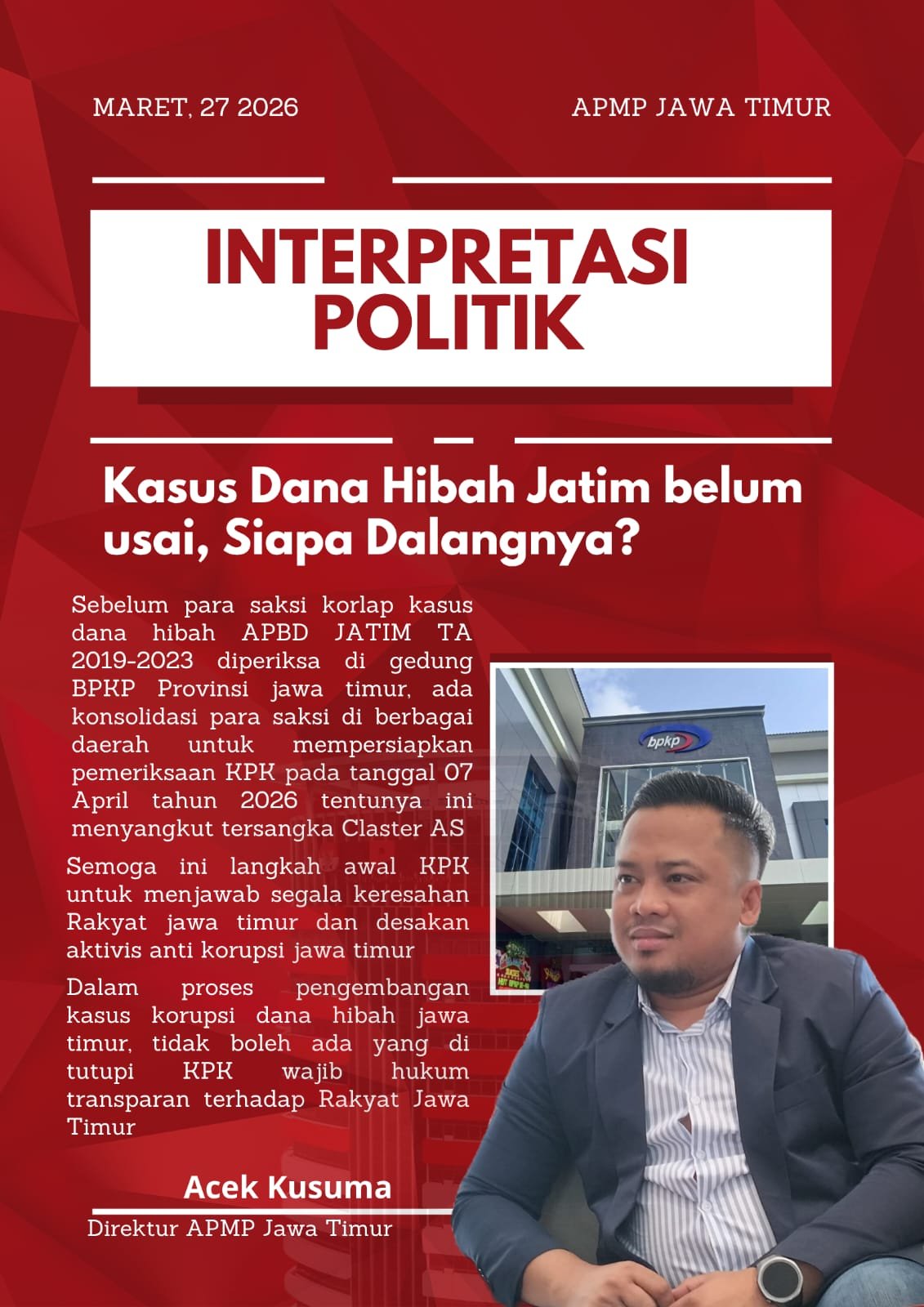 APMP Jatim Desak KPK Tangkap Tersangka Korupsi Dana Hibah. - thewasesanews.com