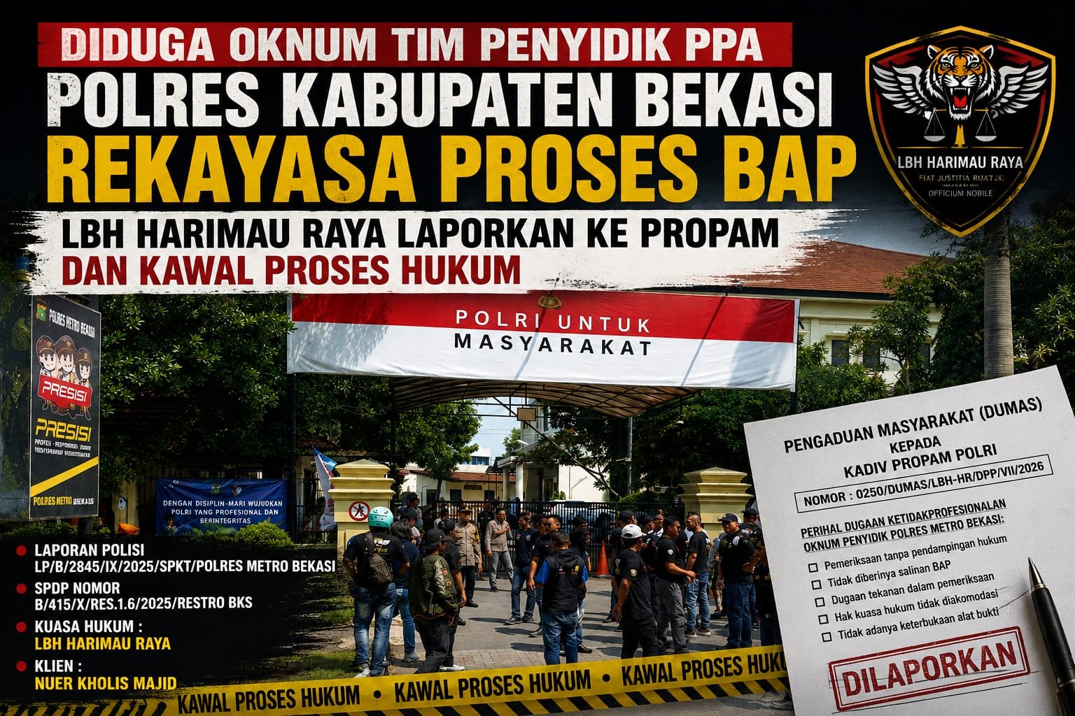 LBH Harimau Raya Laporkan Oknum Penyidik PPA Polres Bekasi ke Propam. - thewasesanews.com