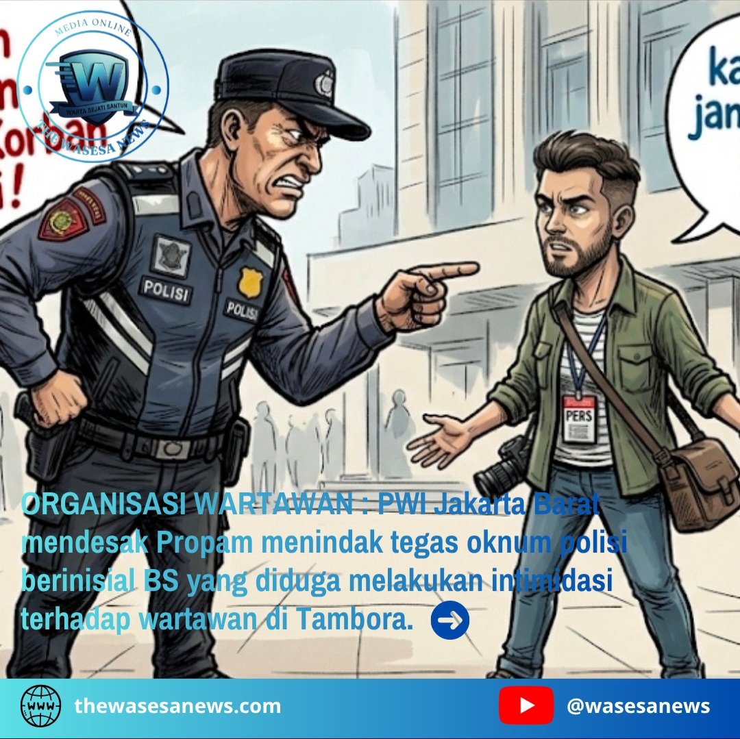 Oknum Polisi Diduga Intimidasi Wartawan di Tambora. - thewasesanews.com