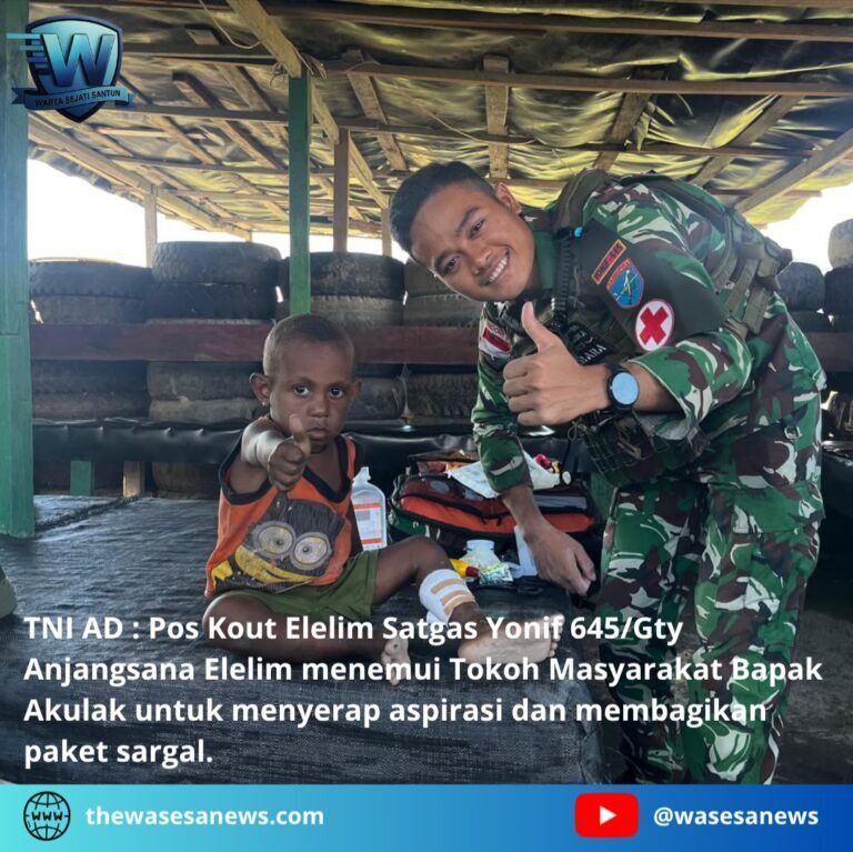 Satgas Yonif 645 Gty Anjangsana Elelim. - thewasesanews.com