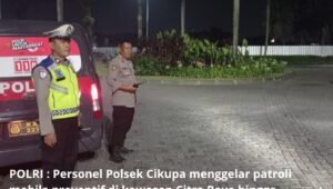 Patroli Cegah Balap Liar Polsek Cikupa Tangerang. - thewasesanees.com