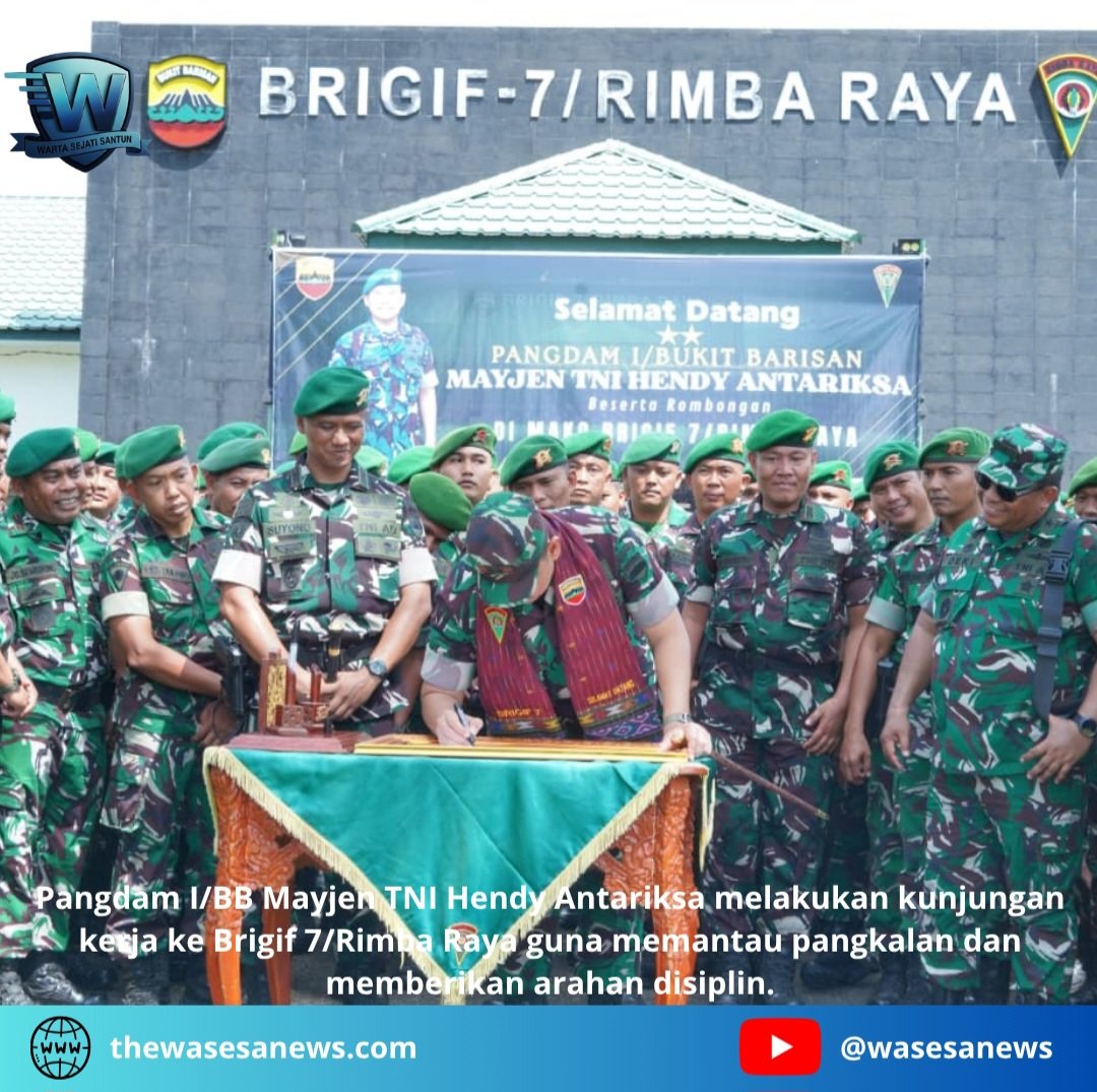 Pangdam I Bukit Barisan Kunjungi Brigif 7 Rimba Raya. - thewasesanews.com