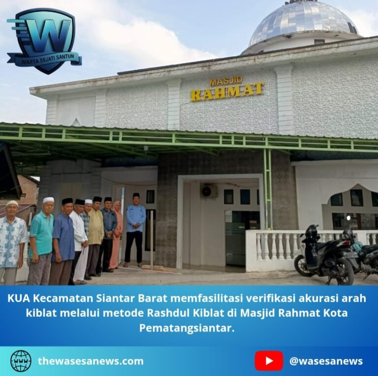 KUA Siantar Barat Pastikan Akurasi Arah Kiblat. - thewasesanews.com