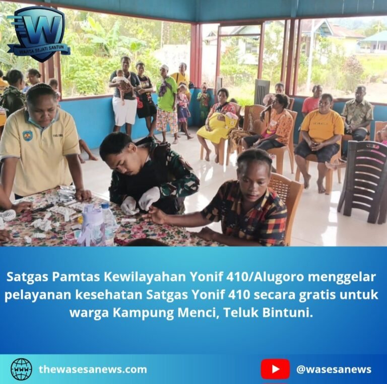Pelayanan Kesehatan Satgas Yonif 410 di Bintuni. - thewasesanews.com