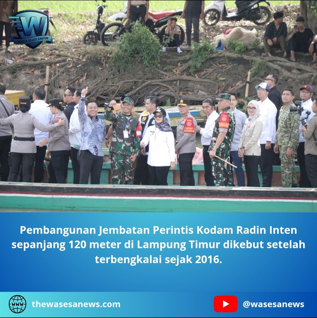 Jembatan Perintis Kodam Radin Inten Rampung. - thewasesanews.com