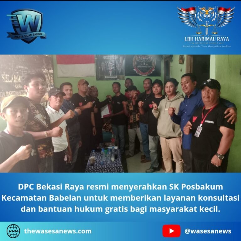 Posbakum Kecamatan Babelan Diresmikan DPC Bekasi Raya. - thewasesanees.com