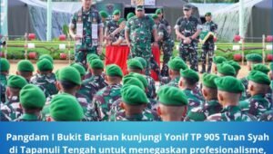 Pangdam I Bukit Barisan Kunjungi Yonif TP 905 Tuan Syah. - thewasesanews.com