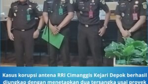 Korupsi Antena RRI Cimanggis Kejari Depok. - thewasesanews.com
