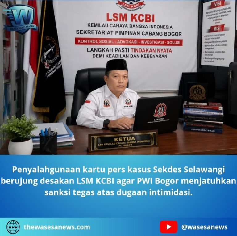 Penyalahgunaan Kartu Pers Kasus Sekdes Selawangi. - thewasesanews.com