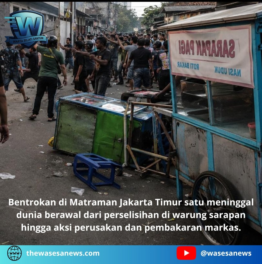 Bentrokan di Matraman Jakarta Timur Satu Meninggal. - thewasesanews.com