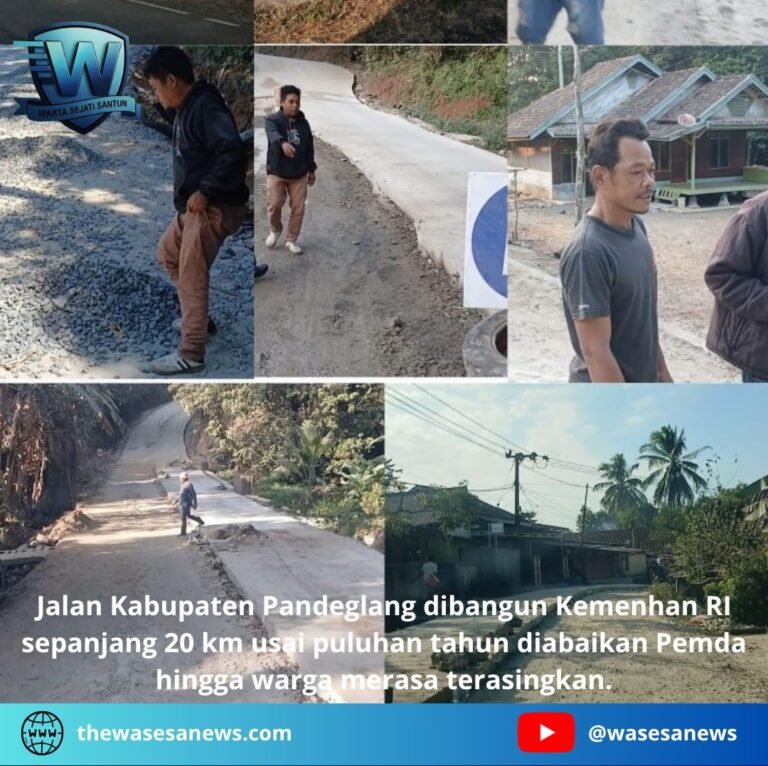 Jalan Kabupaten Pandeglang Dibangun Kemenhan RI. - thewasesanews.com