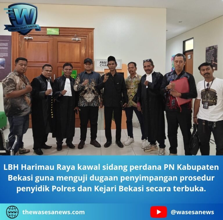 LBH Harimau Raya Kawal Sidang Perdana PN Kabupaten Bekasi. - thewasesanews.com