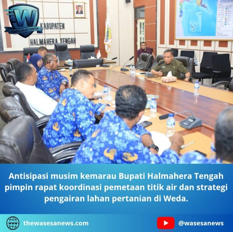 Antisipasi Musim Kemarau Bupati Halmahera Tengah. - thewasesanews.com