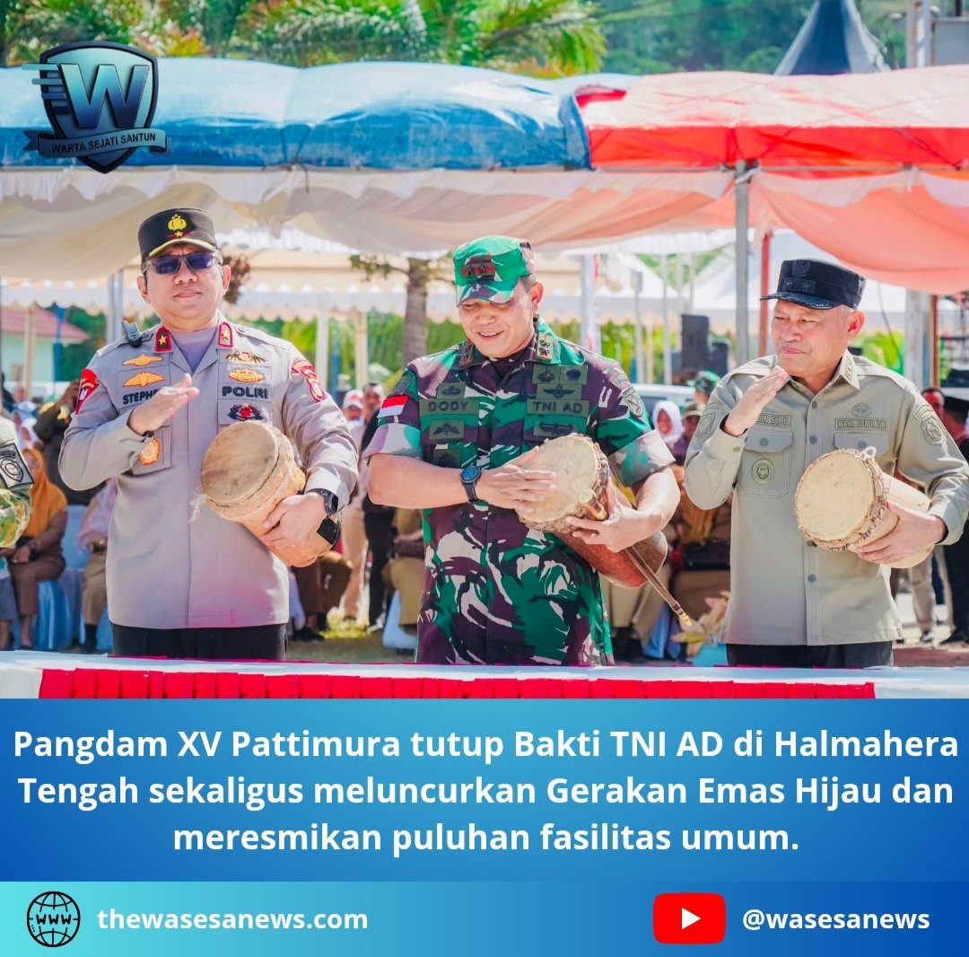 Pangdam XV Pattimura Tutup Bakti TNI AD di Halmahera Tengah. - thewasesanews.com