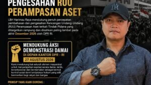 lbh harimau raya dukung percepatan ruu perampasan aset. - thewasesanews.com