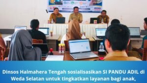 dinsos halmahera tengah sosialisasikan si pandu adil. - thewasesanews.com