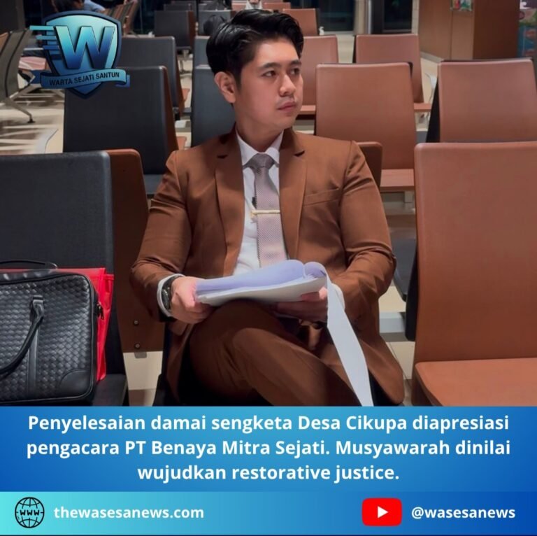 penyelesaian damai sengketa desa cikupa. - thewasesanews.com