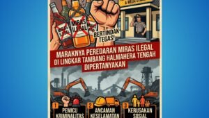 peredaran miras ilegal lingkar tambang halmahera tengah. - thewasesanews.com
