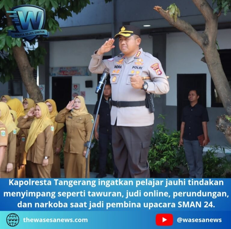 kapolresta tangerang ingatkan pelajar jauhi tindakan menyimpang. - thewasesanews.com