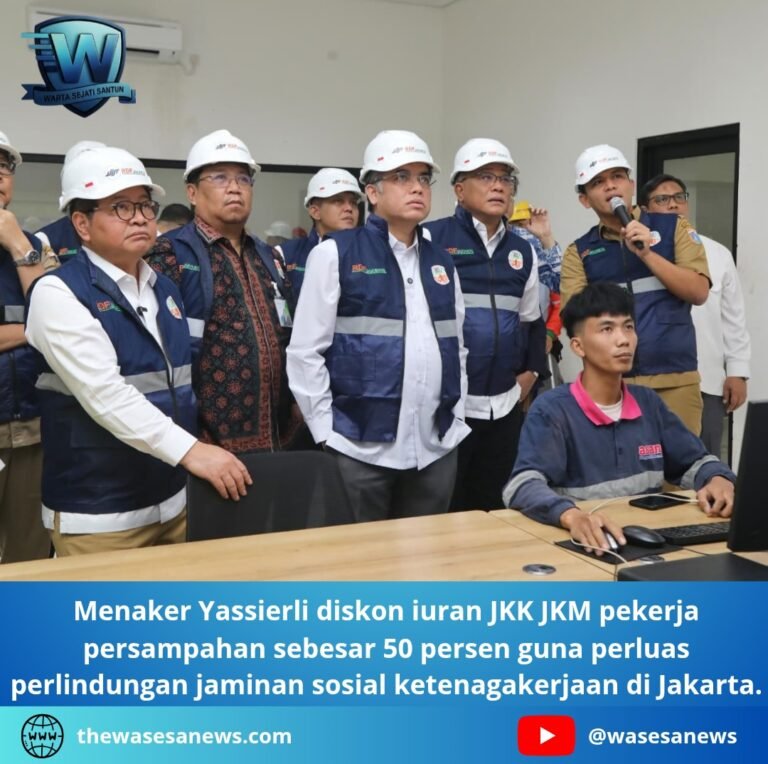 menaker yassierli diskon iuran jkk jkm pekerja persampahan. - thewasesanews.com