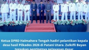 ketua dprd halmahera tengah hadiri pelantikan kepala desa. - thewasesanews.com