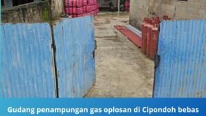 gudang penampungan gas oplosan di cipondoh bebas beroperasi. - thewasesanews.com