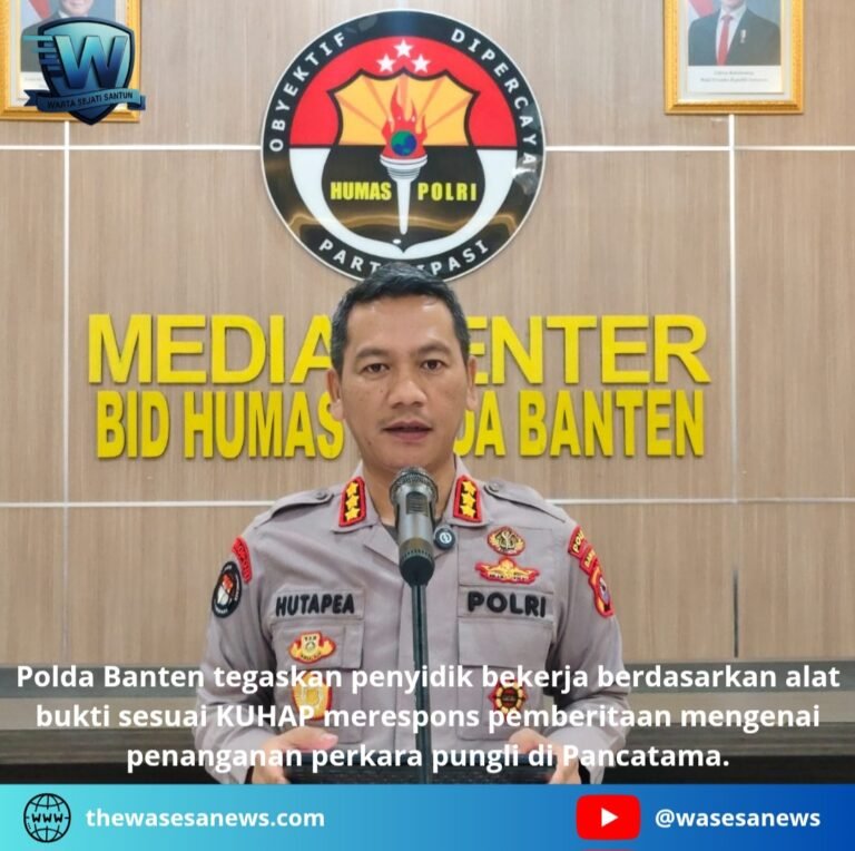 polda banten tegaskan penyidik bekerja berdasarkan alat bukti. - thewasesanews.com