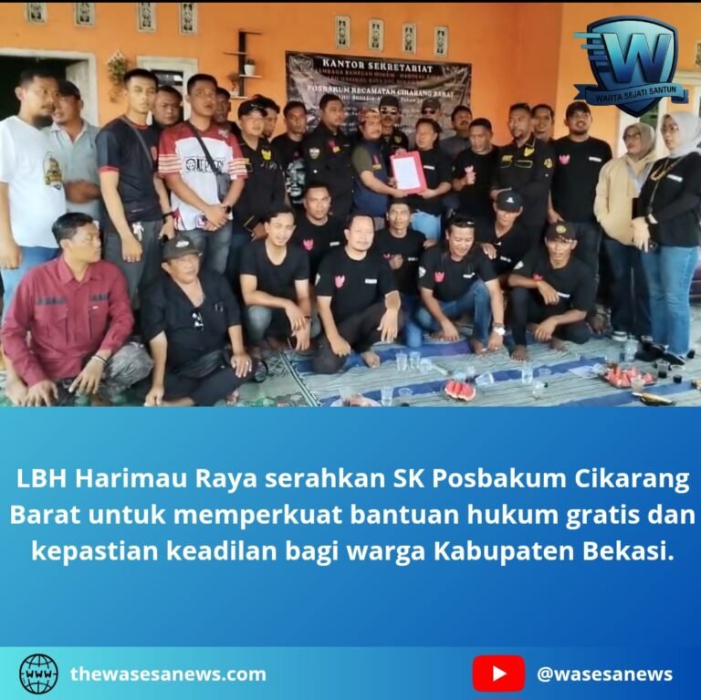 lbh harimau raya serahkan sk posbakum cikarang barat. - thewasesanews.com