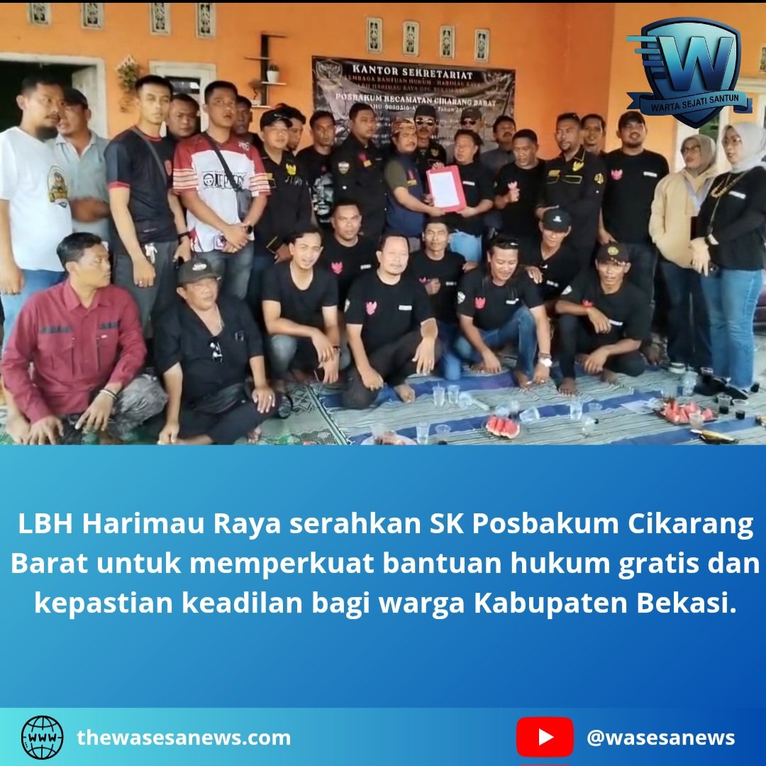 lbh harimau raya serahkan sk posbakum cikarang barat. - thewasesanews.com