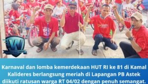 karnaval dan lomba kemerdekaan hut ri ke 81 di kamal kalideres. - thewasesanews.com