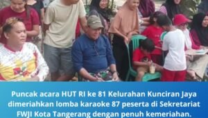 puncak acara hut ri ke 81 kelurahan kunciran jaya. - thewasesanews.com
