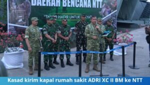 kasad kirim kapal rumah sakit adri xc ii bm ke ntt. - thewasesanews.com