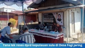 yana lek reses dprd kepulauan sula. - thewasesanews.com