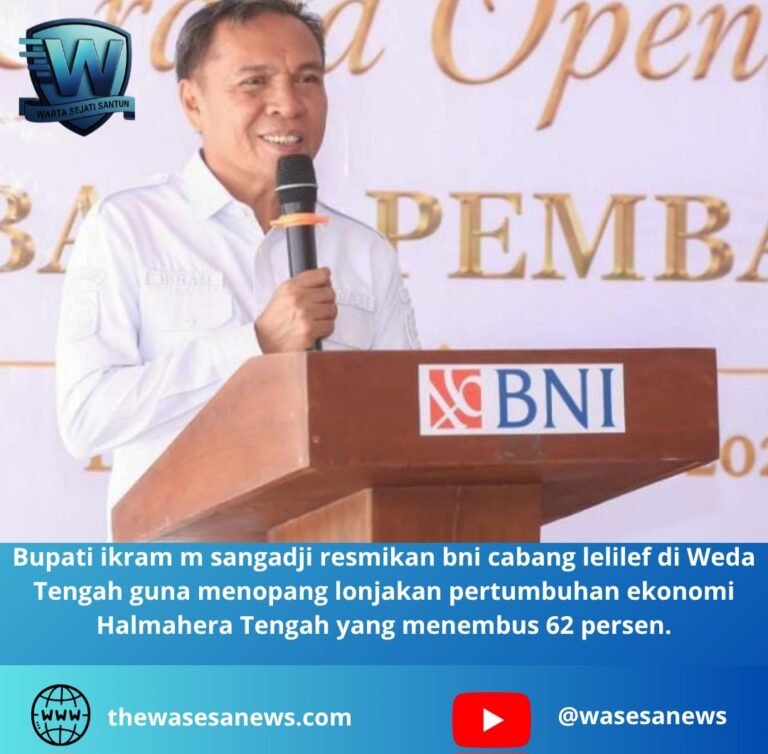 bupati ikram m sangadji resmikan bni cabang lelilef. - thewasesanews.com