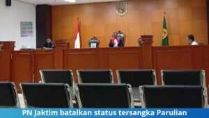 pn jaktim batalkan status tersangka parulian tampubolon. - thewasesanews.com