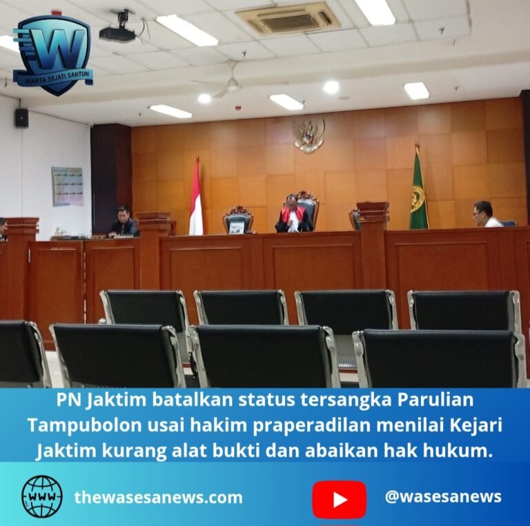 pn jaktim batalkan status tersangka parulian tampubolon. - thewasesanews.com