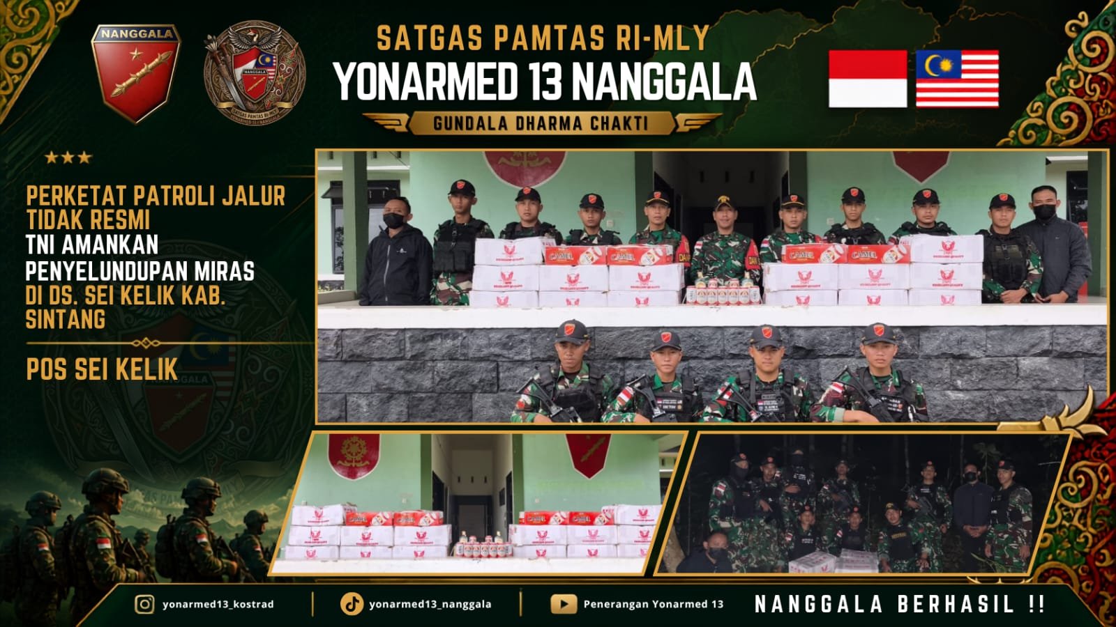 Satgas Pamtas Yonarmed 13/Nanggala menggagalkan penyelundupan 20 dus miras ilegal asal Malaysia di Desa Sungai Kelik, Kabupaten Sintang.